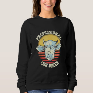 Cow Print Professionional Cow Juicer Milker Dairy  Sweatshirt