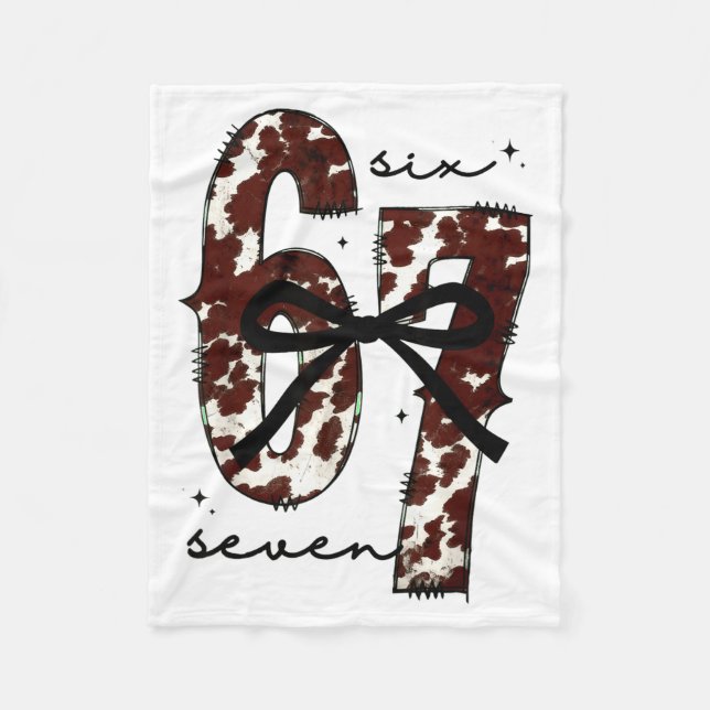Cow Print Six Seven Western 67 Six Seven Coquette  Fleece Blanket (Front)