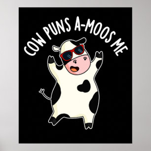 Cow Puns Amoos Me Funny Cow Pun  Poster
