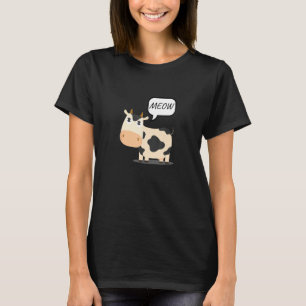Cow Says Meow Animal Unexpected Twist On Nature H T-Shirt