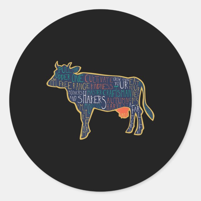 Cow Silhouette Tygraphy Phrases Heifer Fun Chris T Classic Round Sticker (Front)