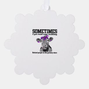 Cow Sometimes I Get Road Rage Walking Behind Peopl Tree Decoration Card