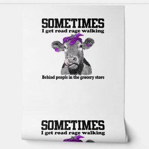 Cow Sometimes I Get Road Rage Walking Behind Peopl Wallpaper