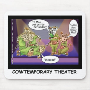 Cow-Temporary Theatre Funny Cows Gifts & Tees Mouse Mat