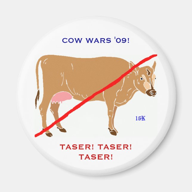COW WARS '09! magnet (Front)