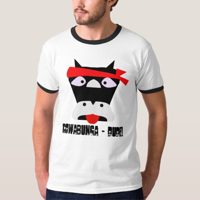 Cowabunga Dude T-Shirt (Front)