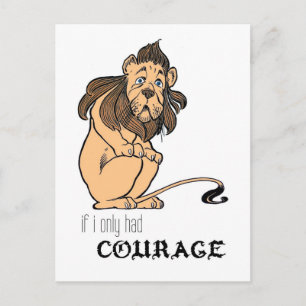 Cowardly Lion: "If I Only Had Courage" Postcard