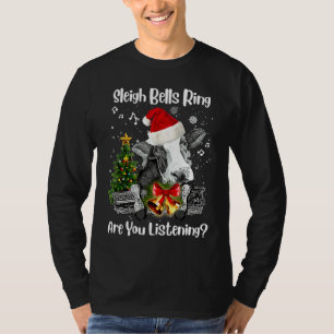 Cowbells Ring Are You Listening Farm  Farmer Xmas T-Shirt