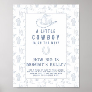 Cowboy baby shower How big is mummy's belly game Poster