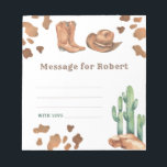 Cowboy birthday time capsule message notepad<br><div class="desc">Saddle up! This watercolor cowboy design. This design features modern neutral colours in a watercolor application. Design in cow print,  cowboy hat,  desert cactus,  cowboy boots.</div>
