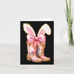 Cowboy Boots Easter Bunny Howdy Coquette  Card