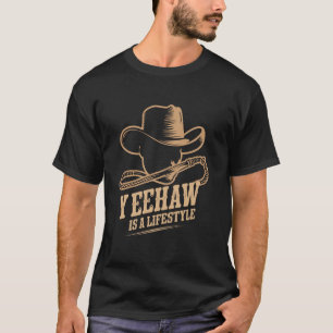 Cowboy Boots Ranch Cowboy Lifestyle Western Theme T-Shirt
