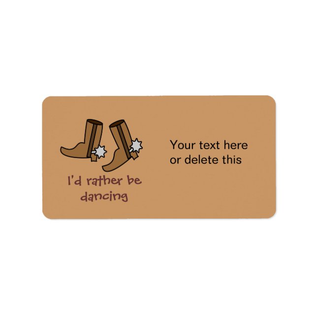 Cowboy Boots Rather be Dancing Country Western Label (Front)