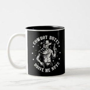 Cowboy Butts Drive Me Nuts Cowboys Gay Vintage Two-Tone Coffee Mug