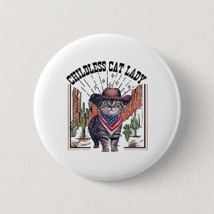Cowboy Cat Childless Cat Lady For Kamala Election 6 Cm Round Badge