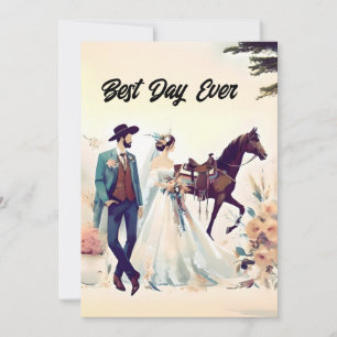 Cowboy, Cowgirl, Horse  Best Day Ever Wedding Invitation