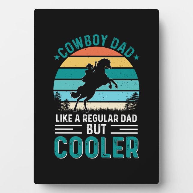Cowboy Dad Plaque (Front)