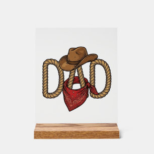 Cowboy Dad Rope Hat Bandanna Vintage Engraving Des Acrylic Sign