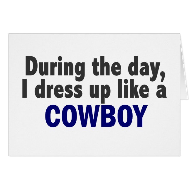 Cowboy During The Day (Front Horizontal)