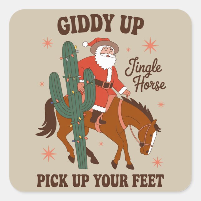 Cowboy Giddy Up Jingle Horse Pick Up Your Feet Square Sticker (Front)
