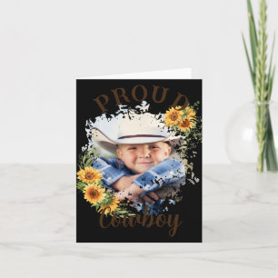 Cowboy Photo Text Sunflower Accent T Shirt  Card