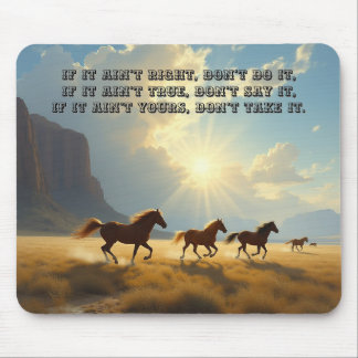 Cowboy Proverb Mouse Pad