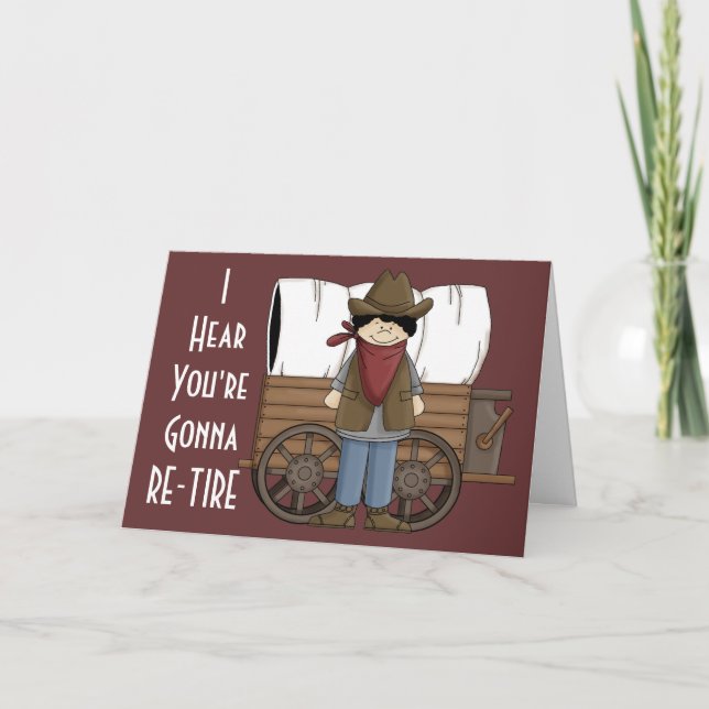 Cowboy Retirement Wishes - Western Humour Card (Front)