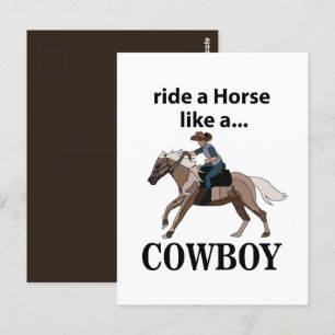 Cowboy Ride A Horse Like A Cowboy Postcard