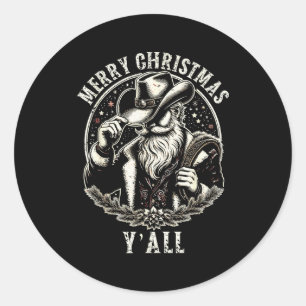 Cowboy Santa Claus Merry Christmas Y'all Western C Classic Round Sticker