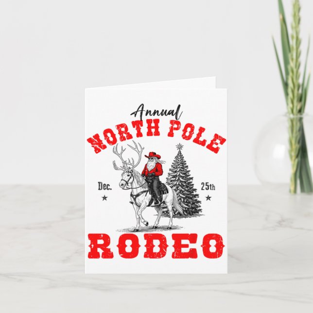 Cowboy Santa Riding Reindeer North Le Rodeo Christ Card (Front)