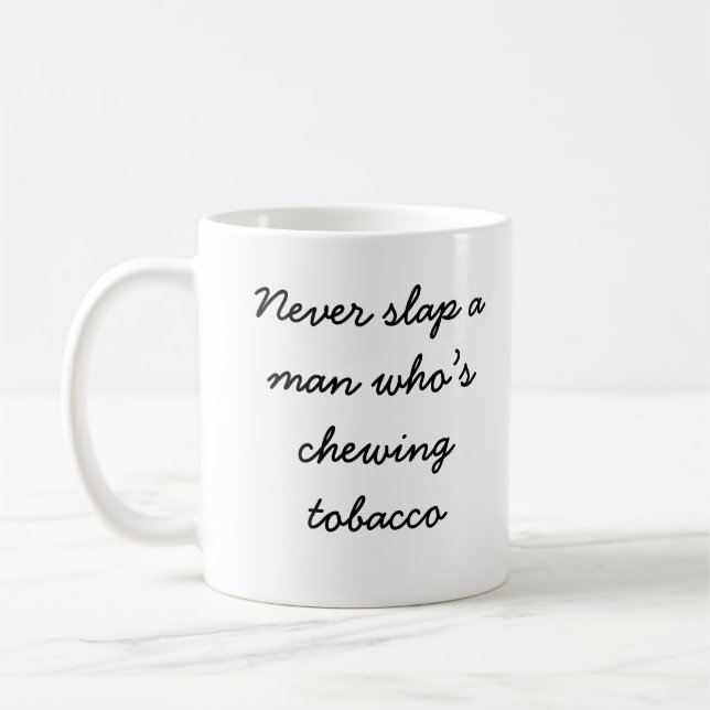 COWBOY SAYINGS COFFEE MUG (Left)