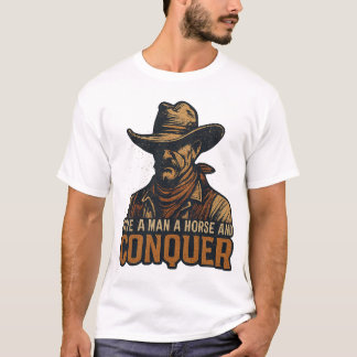 Cowboy Spirit & Wild West Vibe T-Shirt
