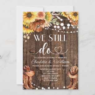 Cowboy Sunflower We Still Do Vow Renewal Invitation