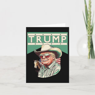 Cowboy Trump Trump Is My President Card