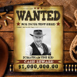 Cowboy Wanted Poster, Add Your Photo Text Poster<br><div class="desc">Fun western theme cowboy wanted poster. Add your photo and customise the text. Fun for parties,  birthdays,  bachelor parties,  or just for fun!</div>