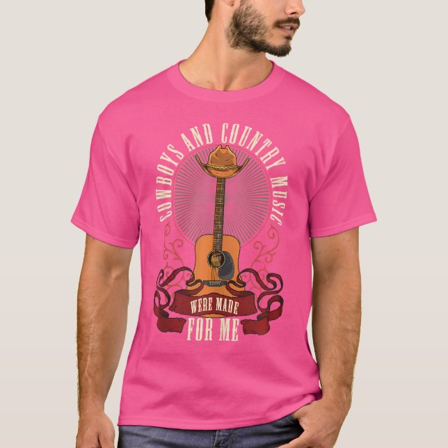 Cowboys  Country Music Were Made For Me Acoustic G T-Shirt (Front)