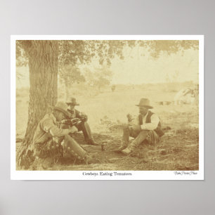 "Cowboys Eating Tomatoes" Poster