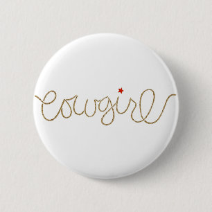 cowgirl 6 cm round badge