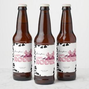 Cowgirl bachelorette party Last Rodeo  Beer Bottle Label