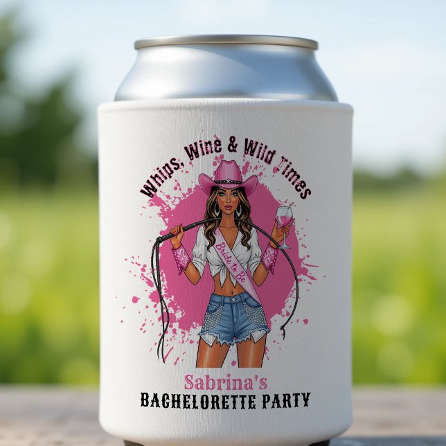 Cowgirl Bachelorette Party Whips Wine & Wild Times Can Cooler (Cowgirl Bachelorette Party Whips Wine & Wild Times Seltzer Can Cooler
)