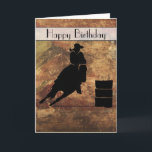 Cowgirl Barrel Racer Happy Birthday Card<br><div class="desc">Exciting and rustic rodeo themed illustration. Silhouette of a cowgirl barrel racing with her horse. Background is a rough weathered brown and red toned earthy grunge texture. Great for rodeo enthusiasts and horse lovers.</div>