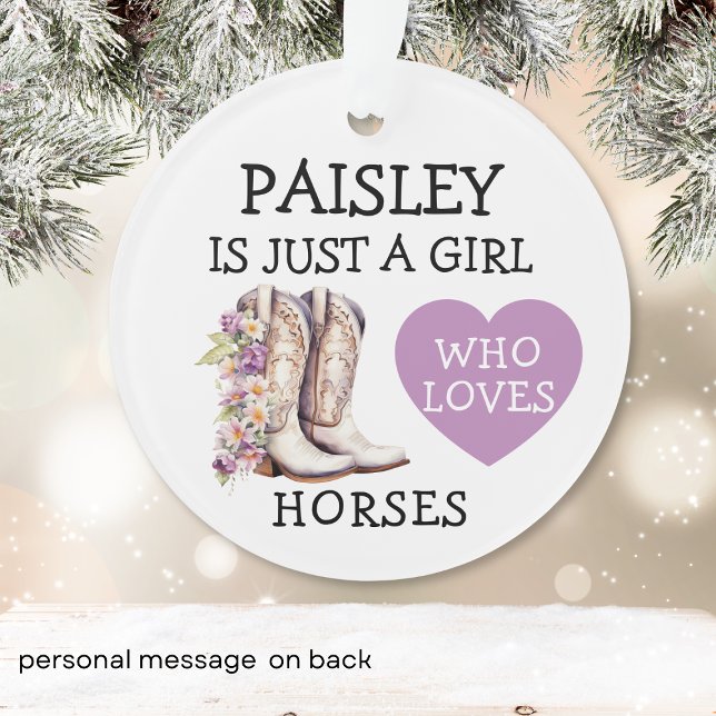 Cowgirl Boots Just a Girl who loves horses Ornament (Creator Uploaded)