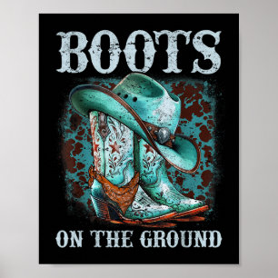 Cowgirl Boots On The Ground Matching Western Rodeo Poster