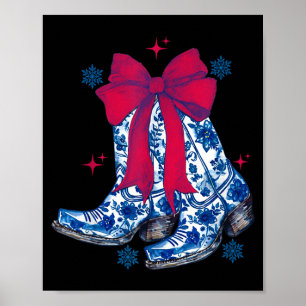 Cowgirl Christmas Funny Coquette Bow Boots Gift Me Poster