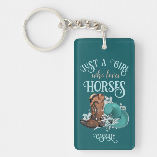 Cowgirl cowboy boots hat Girl Love horses name Key Ring (Front)