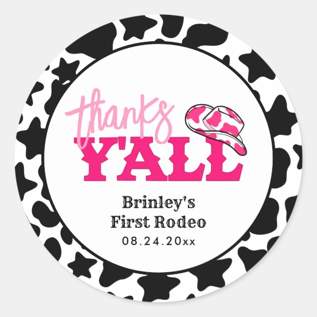 Cowgirl Disco Pink First Rodeo Thanks Y'all Classic Round Sticker (Front)
