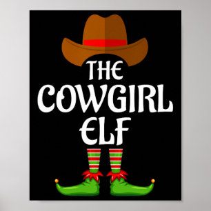 Cowgirl Elf Matching Family Group Christmas Party Poster