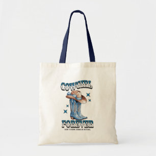 Cowgirl Forever – Western Boots & Hat Country Tote Bag