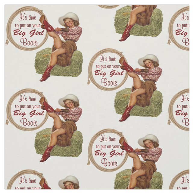 Cowgirl Put On Big Boots Fabric (Swatch)