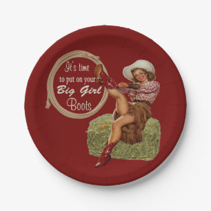 Cowgirl Put On Your Big Girl Boots Paper Plate